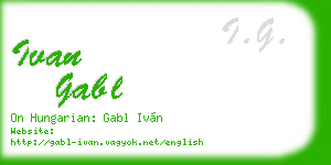 ivan gabl business card