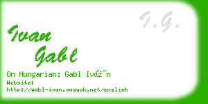 ivan gabl business card